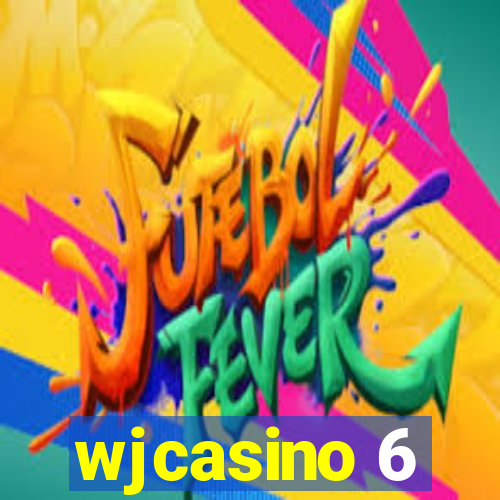 wjcasino 6